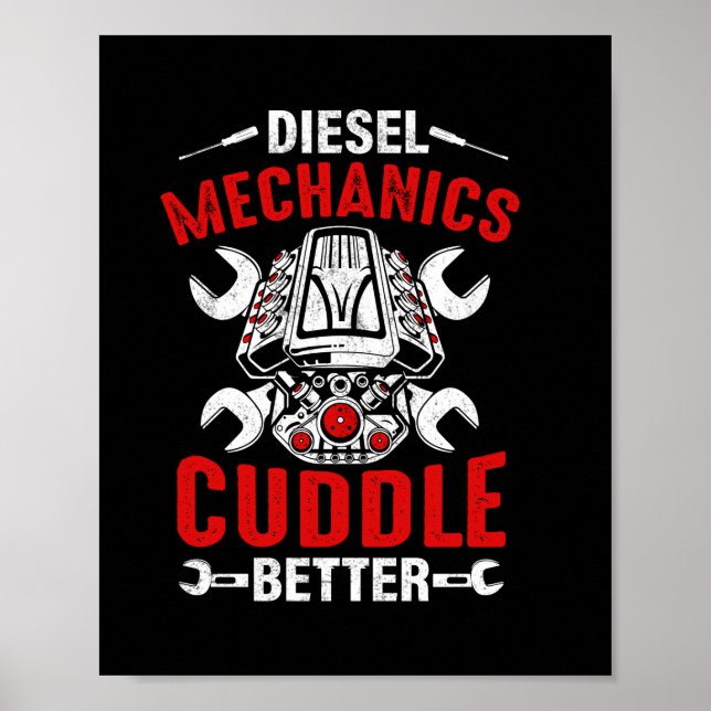 Mechanic Diesel Mechanics Better Poster (Front)