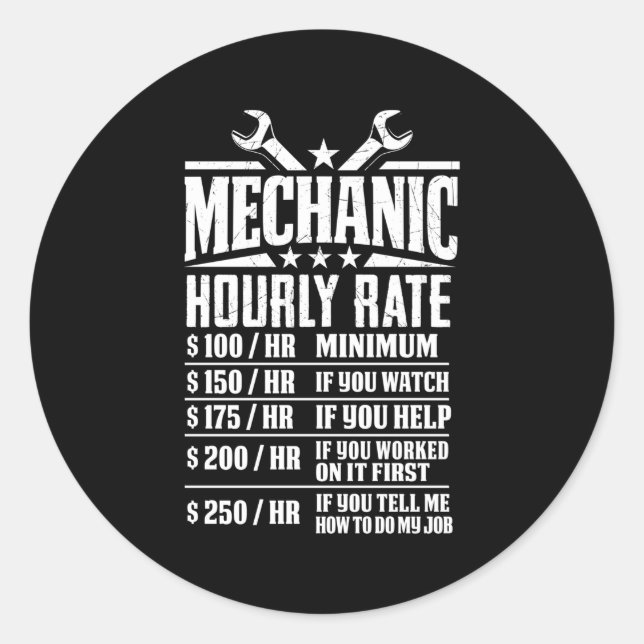 Mechanic Hourly Rate Classic Round Sticker (Front)