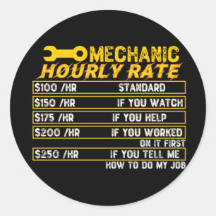 Mechanic Hourly Rate Classic Round Sticker