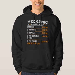 Mechanic Hourly Rate Funny Car Mechanic Gift  Hoodie