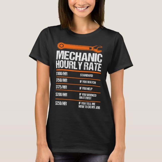 Mechanic Hourly Rate Future Mechanic T-Shirt (Front)