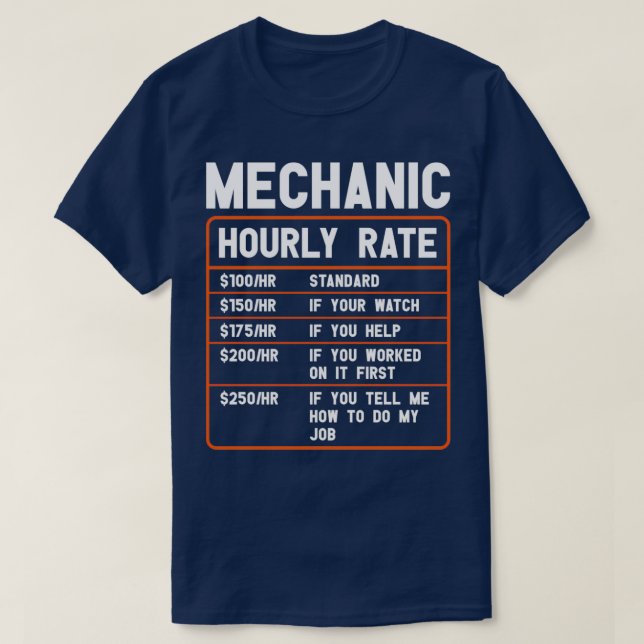 Mechanic Hourly RateTShirt 2  T-Shirt (Design Front)