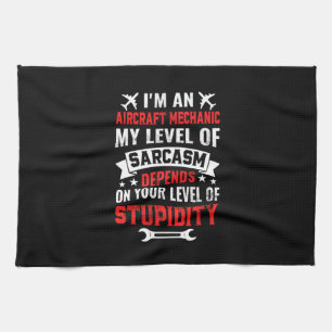 Mechanic I Am An Aircraft Mechanic Kitchen Towel