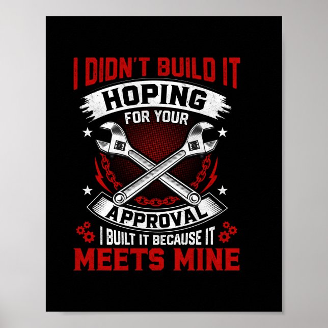 Mechanic I Did Not Build It Poster (Front)