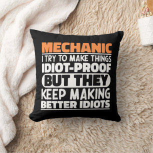 Mechanic I Try To Make Things Funny Quote Mechanic Throw Pillow