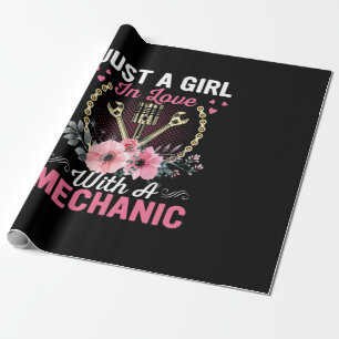 Mechanic Just A Girl In Love With A Mechanic Wrapping Paper