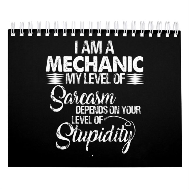 Mechanic Lovers | I Am A Mechanic Calendar (Cover)