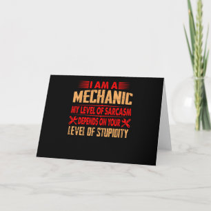 Mechanic Lovers   I Am A Mechanic Card