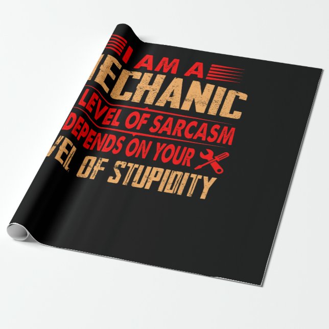 Mechanic Lovers | I Am A Mechanic Wrapping Paper (Unrolled)