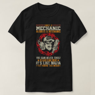 Mechanic Mafia Forever T-Shirt