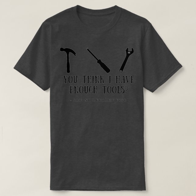 Mechanic Mechanical Tools Lover Tools Mechanics Gi T-Shirt (Design Front)