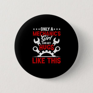 Mechanic Only A Mechanic's Girl 2 Inch Round Button