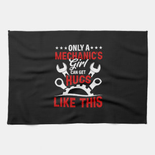 Mechanic Only A Mechanic's Girl Kitchen Towel