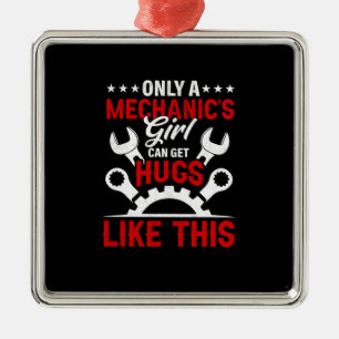 Mechanic Only A Mechanic's Girl Metal Ornament