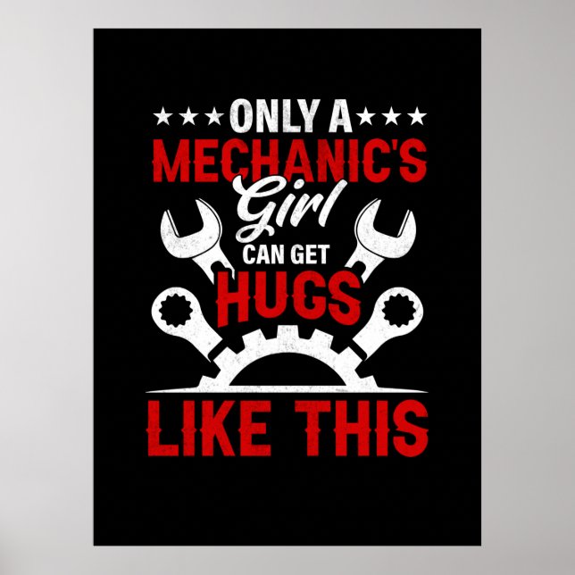 Mechanic Only A Mechanic's Girl Poster (Front)