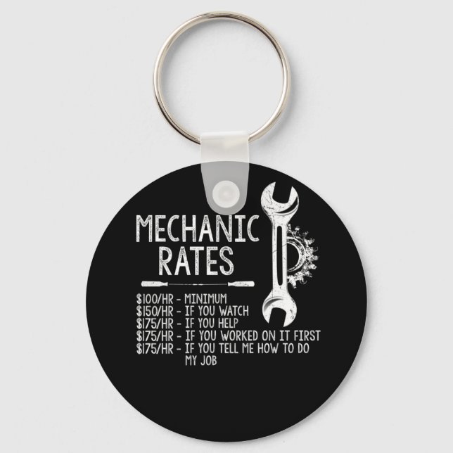 Mechanic Rates Mechanical Funny Gift Keychain (Front)