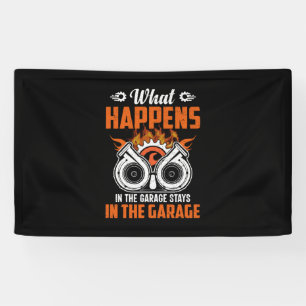 Mechanic What Happens In The Garage Banner