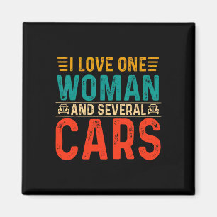 Mechanical Dad I Love One Woman And Several Cars M Magnet