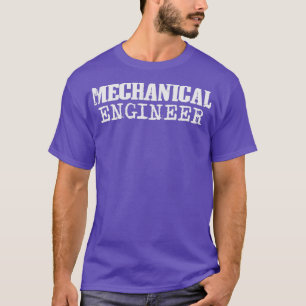 Mechanical Engineer Mechanic Cars Mechatronics  T-Shirt