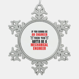 MECHANICAL ENGINEER SNOWFLAKE PEWTER CHRISTMAS ORNAMENT