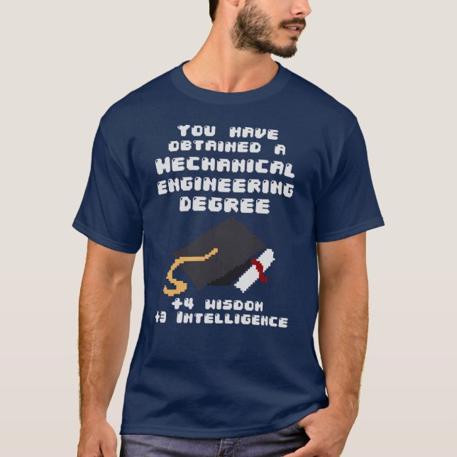 Mechanical engineering degree graduate funny rpg T-Shirt (Front)