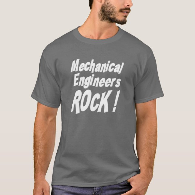 Mechanical Engineers Rock! T-shirt (Front)