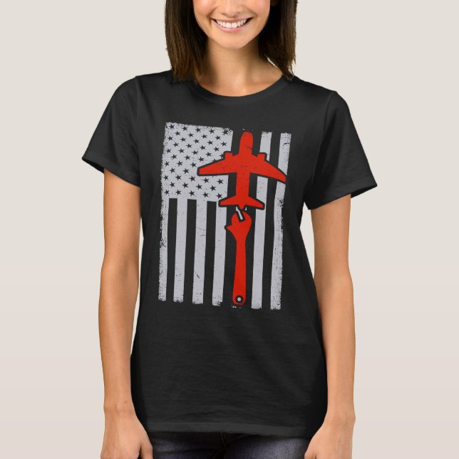 Mechanics  American Flag Plane Airplane Mechanic W T-Shirt (Front)