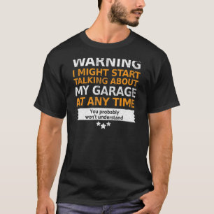 Mechanics  garage T-Shirt