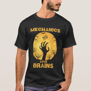 Mechanics Love Brains Halloween Mechanic T-Shirt