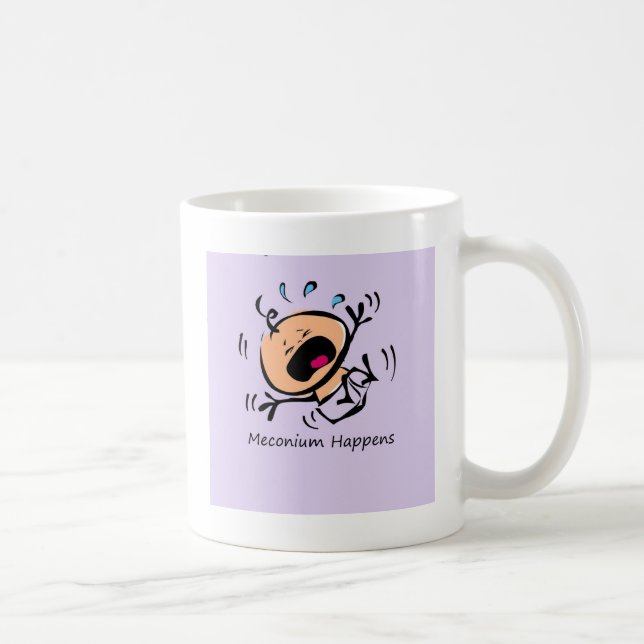 Meconium Happens Coffee Mug (Right)