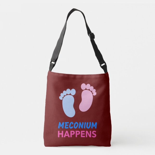 Meconium Happens  Crossbody Bag (Back)