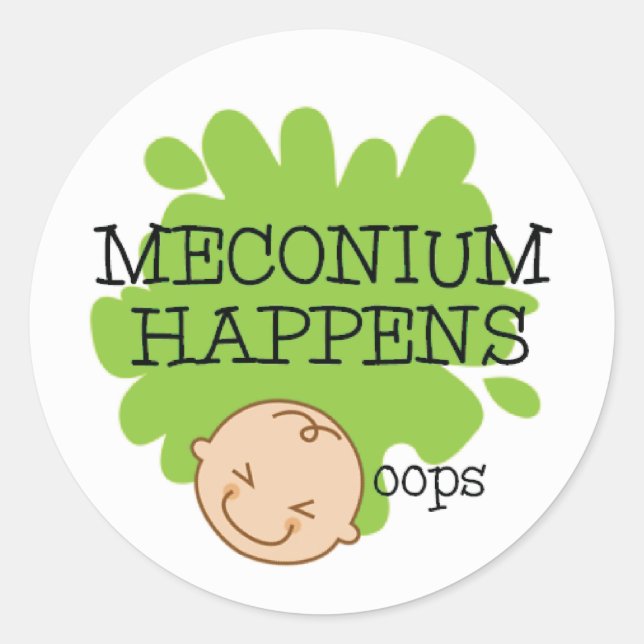 Meconium Happens Funny Medical Stickers (Front)