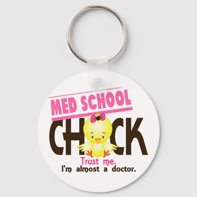 Med School Chick 3 Keychain (Front)