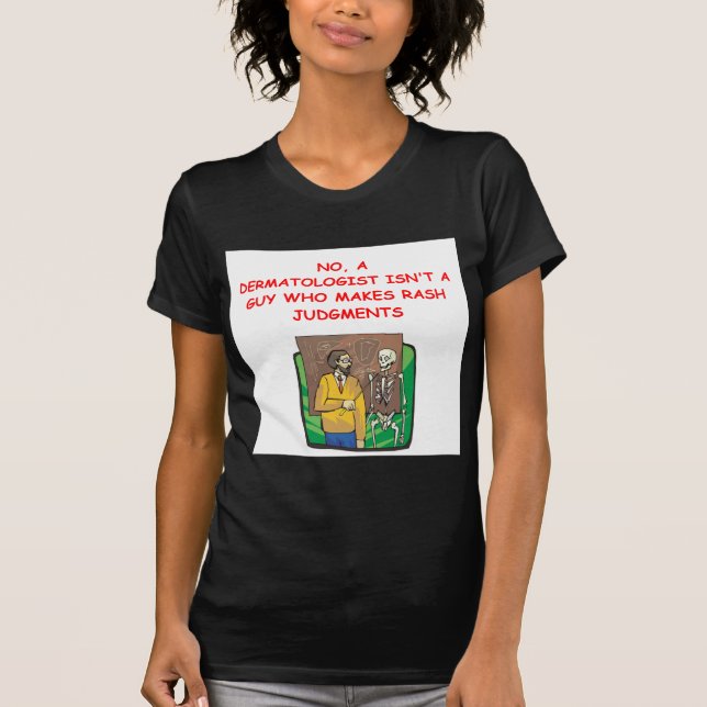 med school joke T-Shirt (Front)