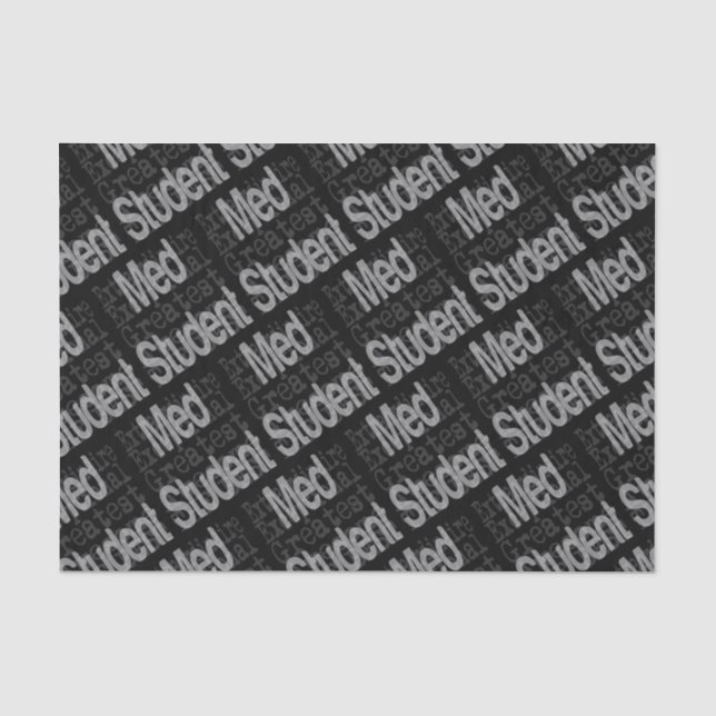 Med Student Extraordinaire Tissue Paper (Front)