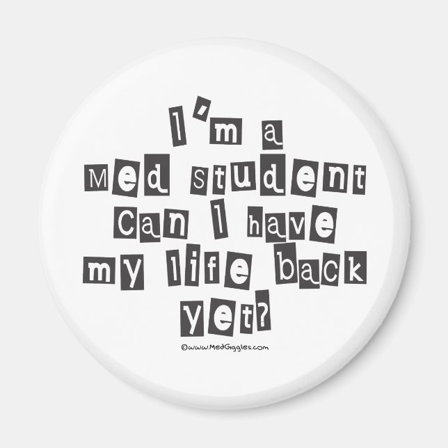 Med Student Ransom Note Magnet (Front)