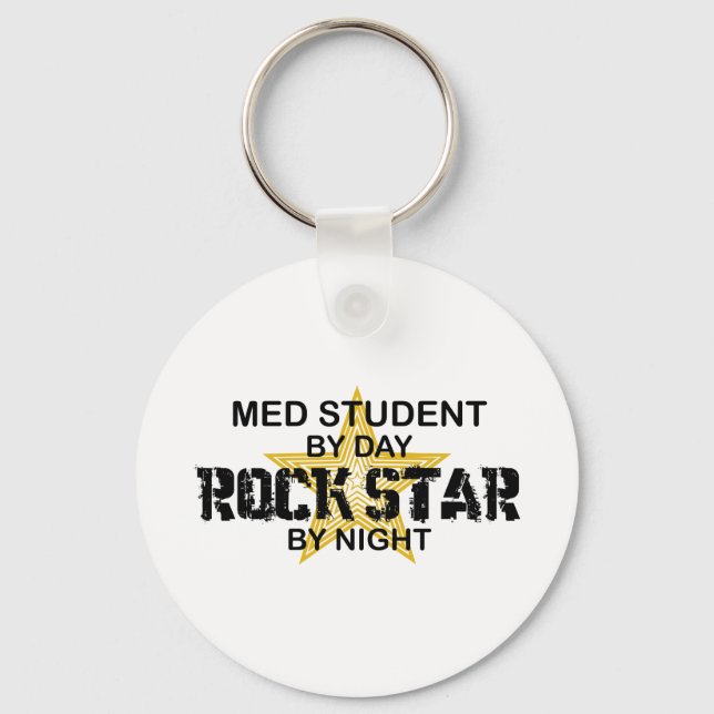 Med Student Rock Star by Night Keychain (Front)