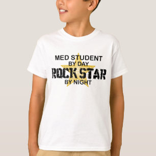 Med Student Rock Star by Night T-Shirt