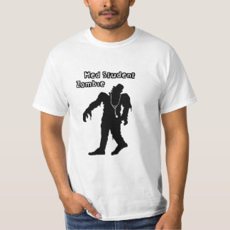 Med Student Zombie T-Shirt