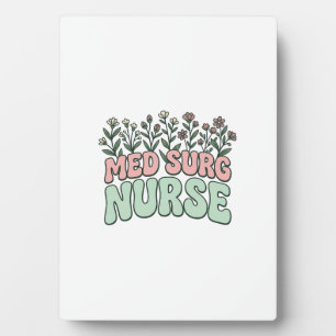 Med Surg Nurse Floral Vintage Vector Design_1 Plaque