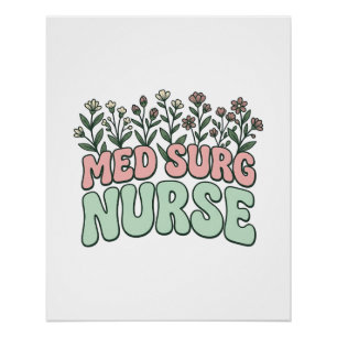 Med Surg Nurse Floral Vintage Vector Design_1 Poster