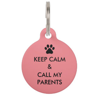 Médaillon Pour Animaux Étiquette Conserver le calme et appeler mes parent