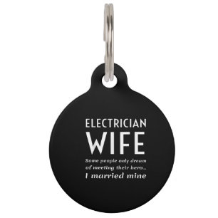 Médaillon Pour Animaux Fière Épouse Électricienne D'Une Citation Électric