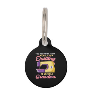 Médaillon Pour Animaux I Love Bein A Quilting Grandma - Sewing & Quilter