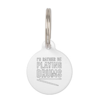 Médaillon Pour Animaux Je jouerais plutôt des tambours