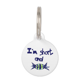 Médaillon Pour Animaux "Je suis court et doux"