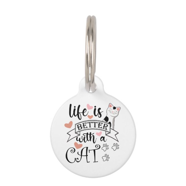 Médaillon Pour Animaux Life is Better With a Cat quote slogan (Devant)