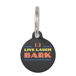 Médaillon Pour Animaux Live Laugh Bark