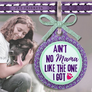 Médaillon Pour Animaux Pas de maman comme celle que j'ai eu Pet ID tag
