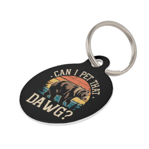 Médaillon Pour Animaux Puis-je caresser ce mème d'ours Dawg Camping Rando